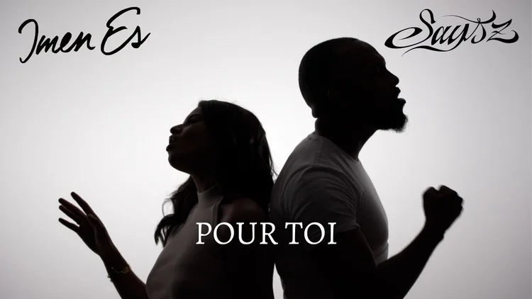Says'z ft. Imen ES - "Pour toi"